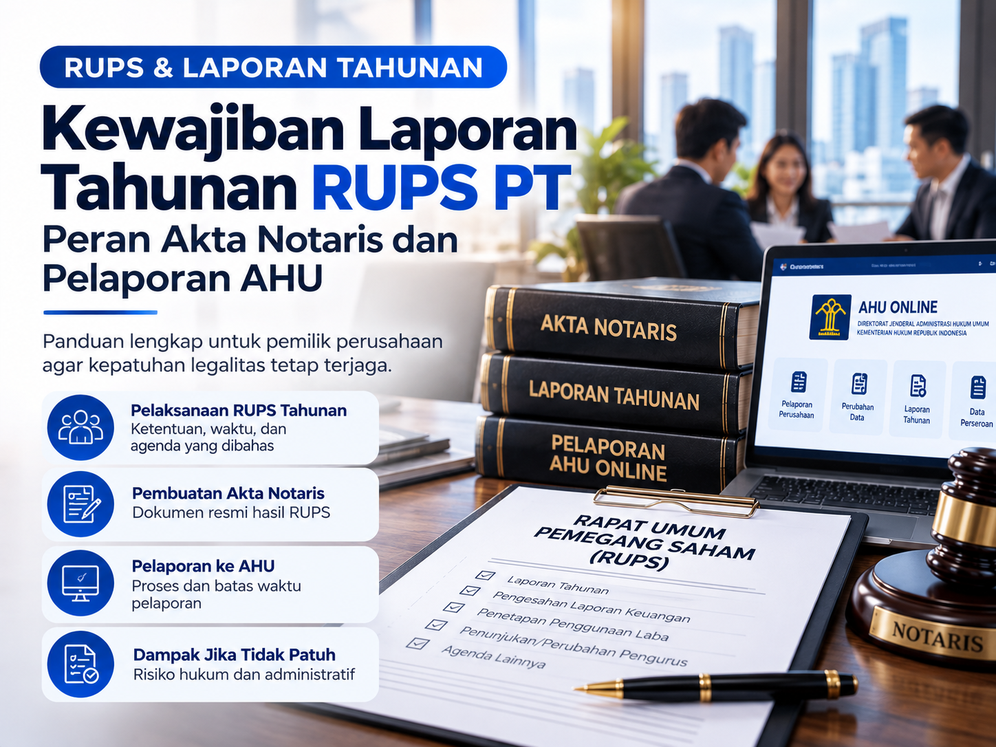 RUPS Tahunan dan Laporan Tahunan Perusahaan