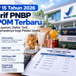 PP 15 Tahun 2026: Tarif PNBP BPOM Terbaru